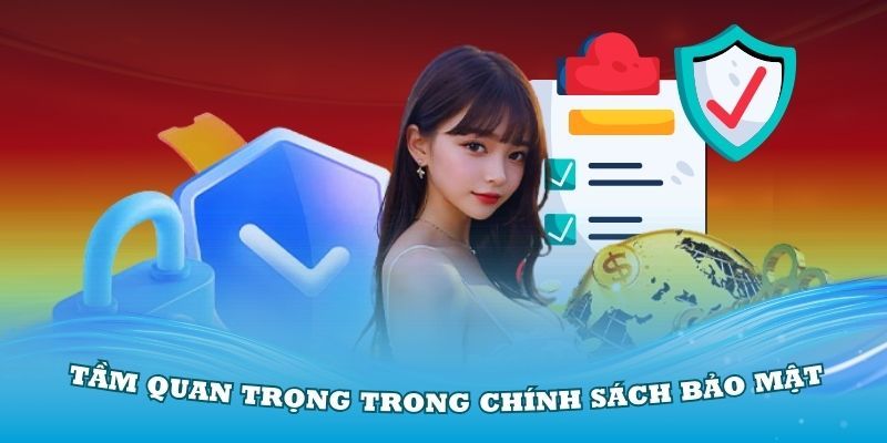 Khám phá tầm quan trọng của chính sách bảo mật TT88 