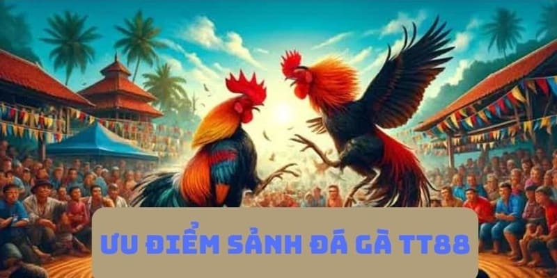 Ưu điểm vượt trội của sảnh game